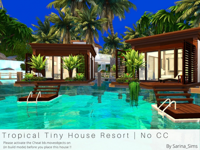 Tropical Tiny House Resort No Cc By Sarinasims At Tsr Sims 4 Updates