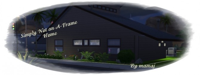 Sims 4 Simply Not an A Frame Home by mamaj at Simtech Sims4