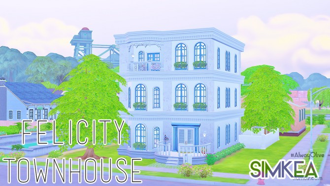 Sims 4 Felicity Townhouse at Simkea