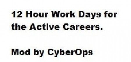 12 Hour Work Days for Active Careers by cyberops at Mod The Sims