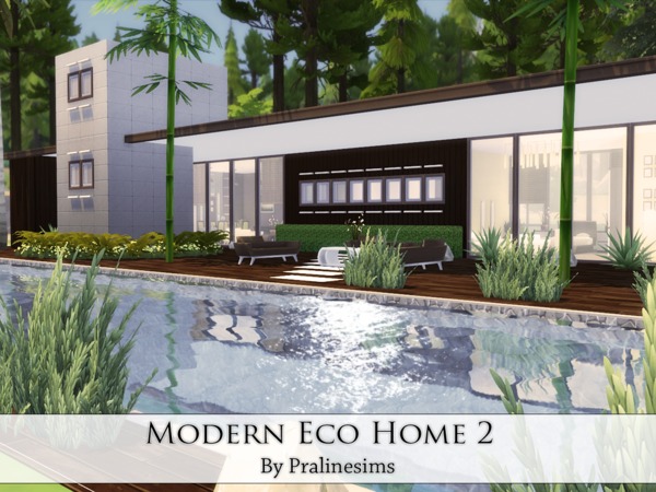 Sims 4 Modern Eco Home 2 by Pralinesims at TSR