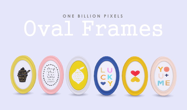 Sims 4 Oval Frames at One Billion Pixels