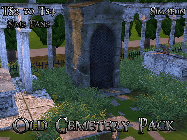 Sims 4 TS2 to TS4 Conversion Old Cemetery Pack by Sim4fun at Sims Fans