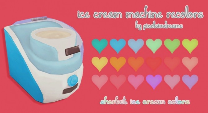 Sims 4 Sweet Tooth Ice cream maker recolors at Pixelsimdreams