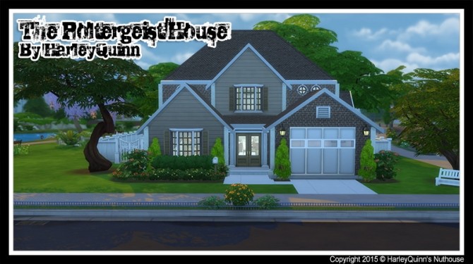 Sims 4 The Poltergeist House 2015 at Harley Quinn’s Nuthouse
