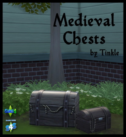 Medieval Chests at Tinkerings by Tinkle