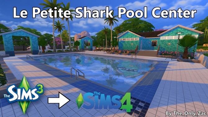 Sims 4 Le Petite Shark Pool Center by The Only Zac at Mod The Sims