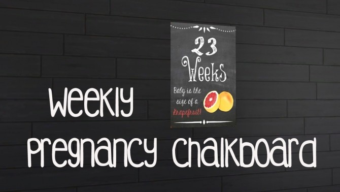 Sims 4 Third set of the pregnancy chalkboards at Akai Sims