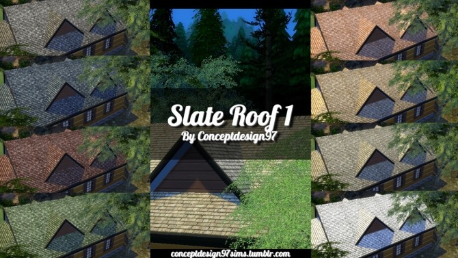 Sims 4 Slate Roof 1 (Retexture)  Download here at ConceptDesign97