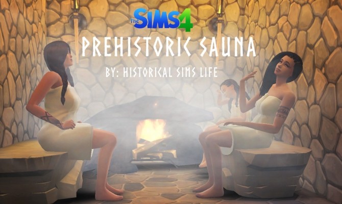 Sims 4 Prehistoric Sauna by Anni K at Historical Sims Life