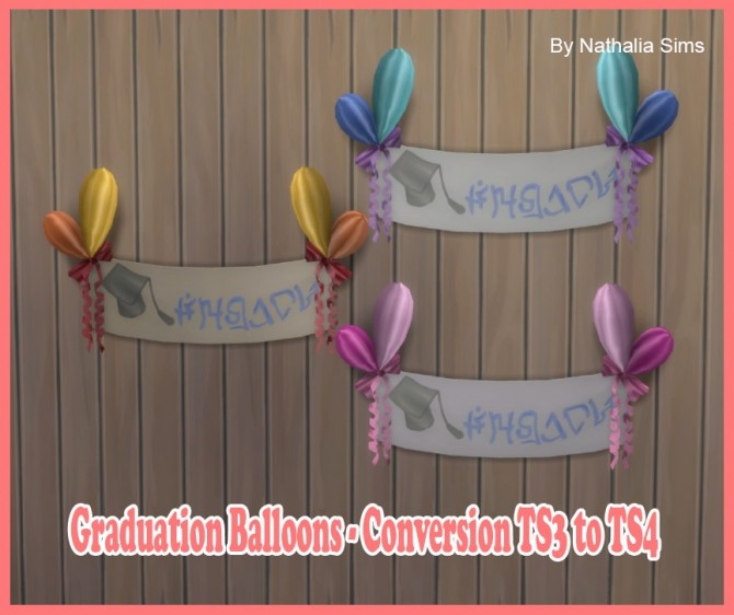 Sims 4 Graduation Balloons Conversion at Nathalia Sims