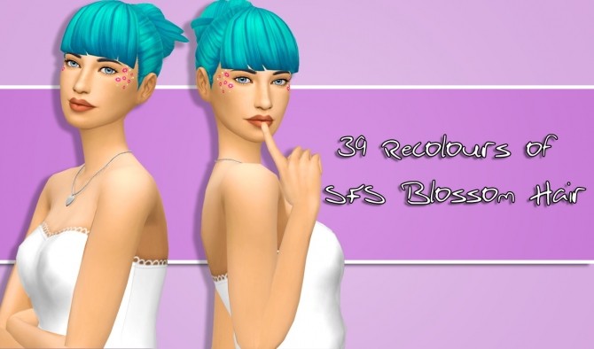Sims 4 Recolours of SFS Blossom Hair by xDeadGirlWalking at SimsWorkshop