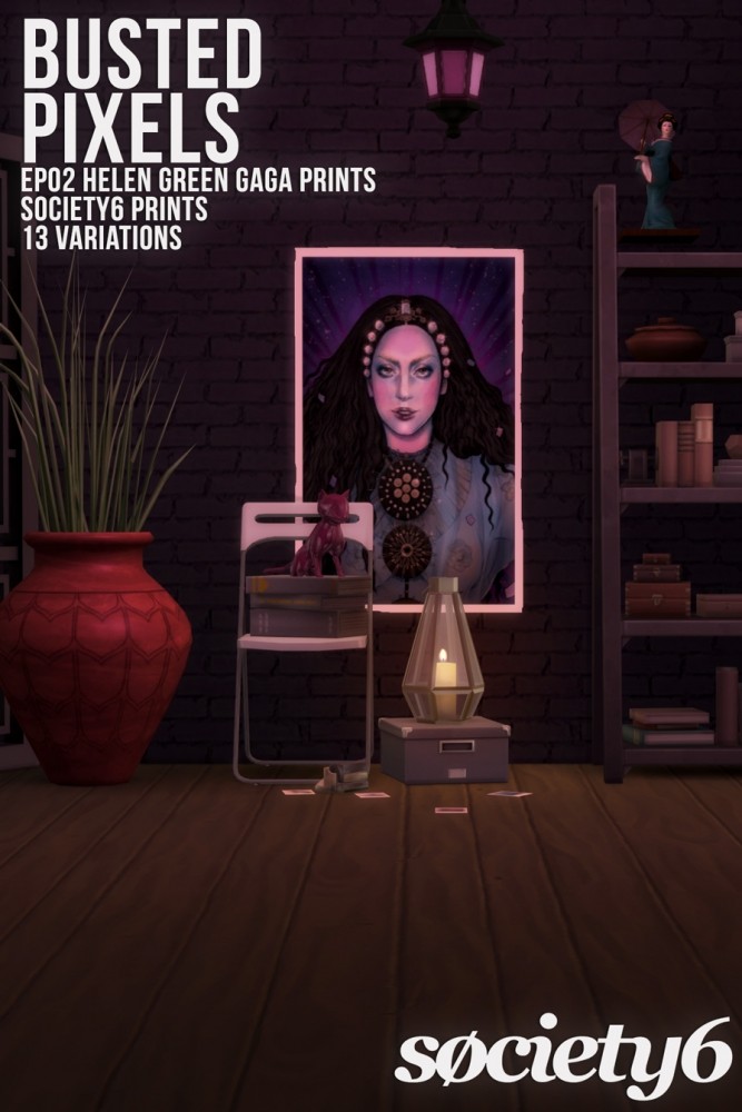 Sims 4 EP02 Helen Green Gaga Prints Society6 at Busted Pixels