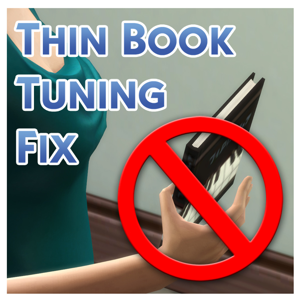 Sims 4 Thin Book Tuning Fix by Menaceman44 at Mod The Sims