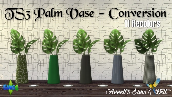 Sims 4 TS3 Palm Vase Conversion & Recolors at Annett’s Sims 4 Welt