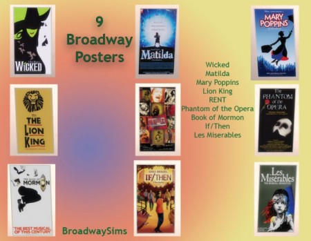 Set of 9 Broadway Posters by deegardiner3 at Mod The Sims
