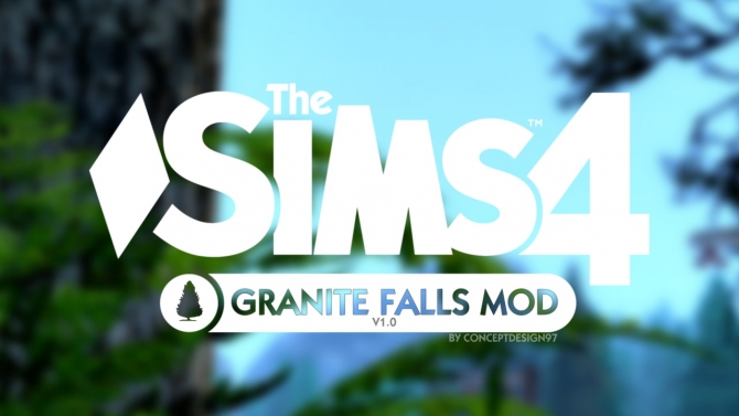 Granite Falls Mod V1.0 At ConceptDesign97 » Sims 4 Updates