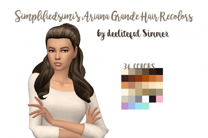 Sims 4 Simplifiedsimi​‘s Ariana Grande hair recolors at Deeliteful Simmer