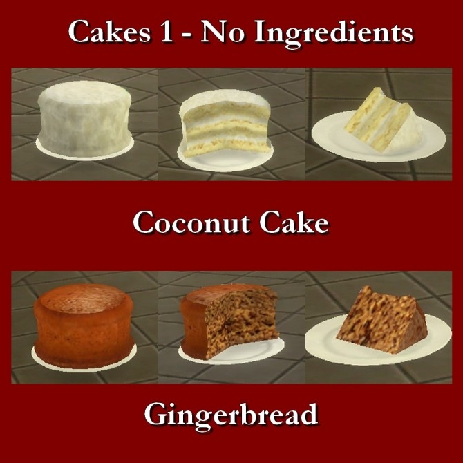 Sims 4 Custom Food Cakes No Ingredients 1 by Leniad at Mod The Sims