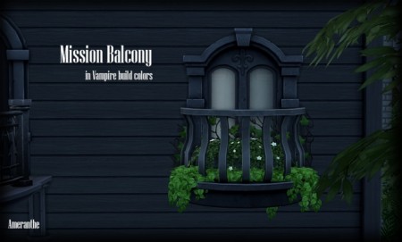 Mission Balcony in Vampire build colors at Ameranthe – Camera Obscura