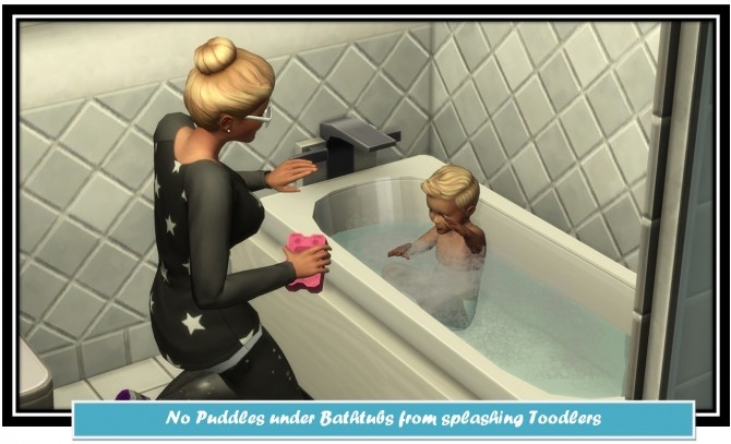 Sims 4 No Puddles under Bathtubs from splashing Toddlers by LittleMsSam
