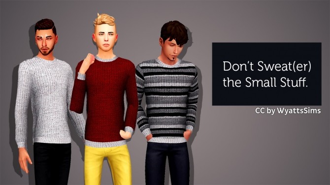 Sims 4 DON’T SWEAT(ER) THE LITTLE THINGS at Wyatts Sims