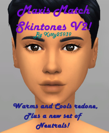Maxis Match Skintones V2 by Kitty25939 at Mod The Sims