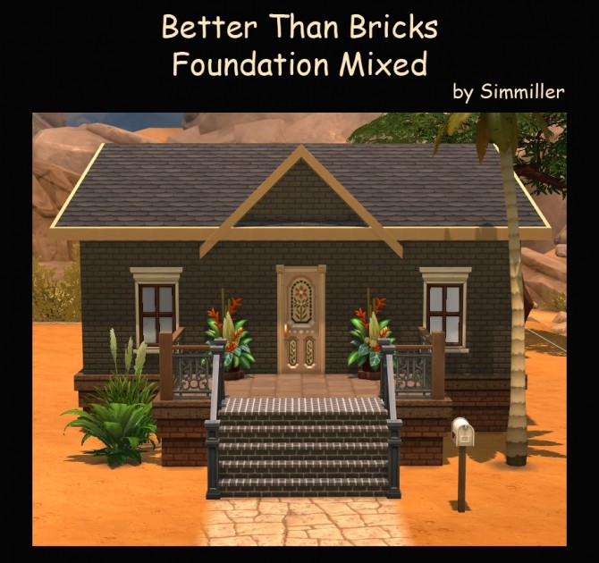 Sims 4 Better Than Bricks Foundation Mixed by Simmiller at Mod The Sims