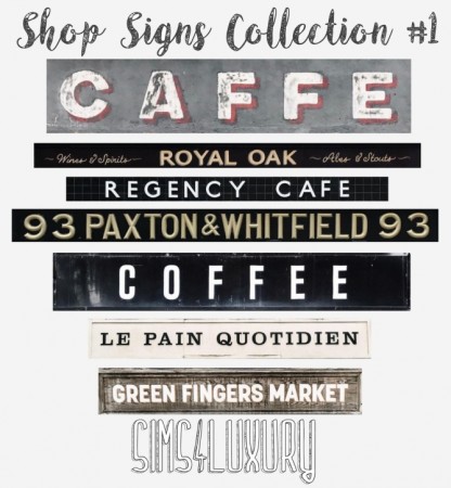 Shop Signs Collection #1 at Sims4 Luxury