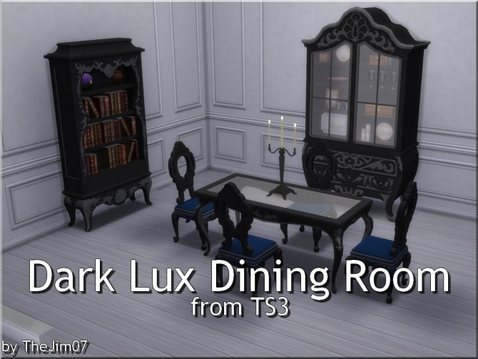 Sims 4 Dark Lux Dining Room from TS3 by TheJim07 at Mod The Sims