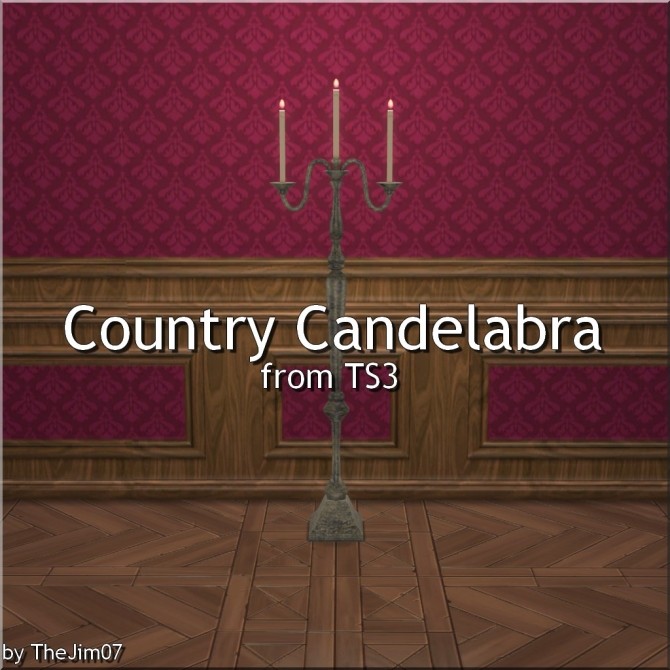 Sims 4 Country Candelabra from TS3 by TheJim07 at Mod The Sims