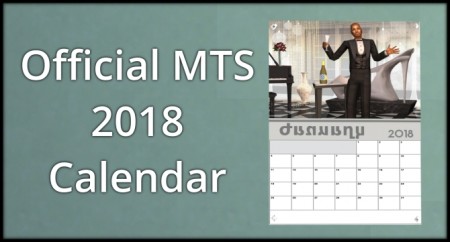 MTS Official 2018 Calendar by justJones at Mod The Sims