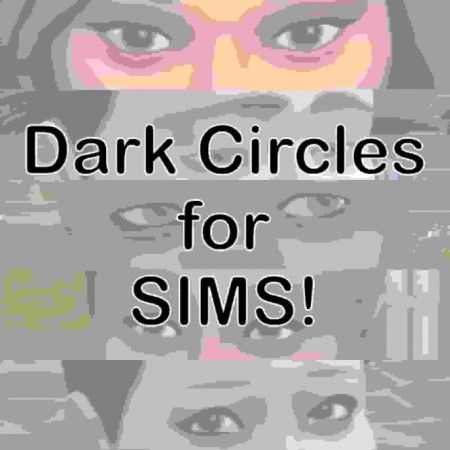 Dark Eye Circles by Artilitsx at Mod The Sims