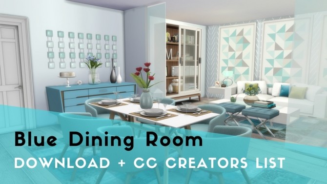 Sims 4 Blue Dining Room at Dinha Gamer