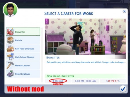 Realistic Salaries (Lower Career Payout) by Satira at Mod The Sims