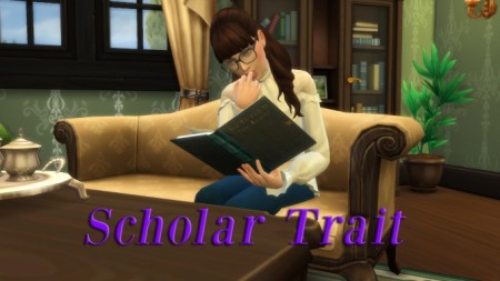 Scholar Trait by SweetMelodyxx at Mod The Sims