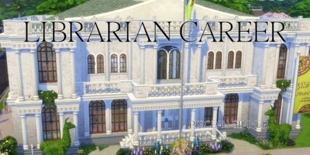 Librarian Career by Piscean6 at Mod The Sims