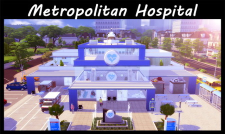 Metropolitan Hospital at Lily Sims