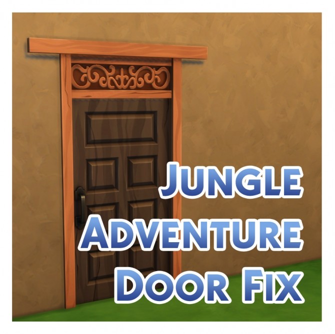 Sims 4 Jungle Adventure Wooden Door Texture Fix by Menaceman44 at Mod The Sims