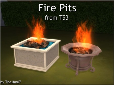 Fire Pits from TS3 by TheJim07 at Mod The Sims