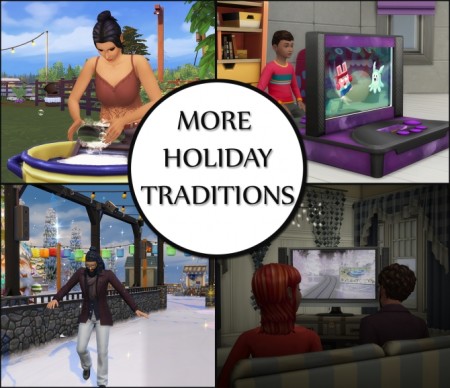 Assorted Custom Holiday Traditions by icemunmun at Mod The Sims