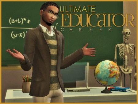 Ultimate Educator Career by asiashamecca at Mod The Sims