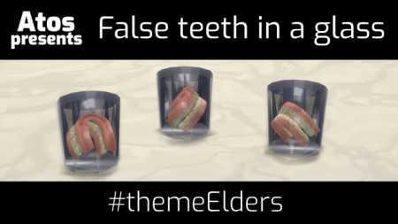 False Teeth In A Glass by Atos at Mod The Sims