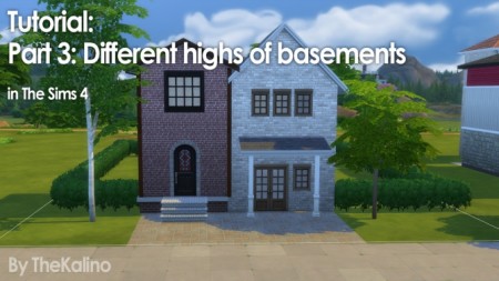 Part 3: Small Tutorial for different highs of basements (connected) at Kalino