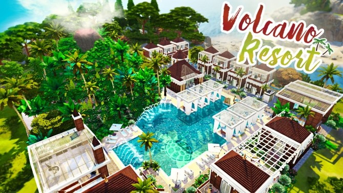 Sims 4 VOLCANO RESORT at BERESIMS