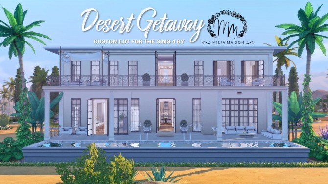 Sims 4 Desert getaway at Milja Maison