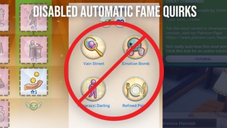 Disabled Automatic Fame Quirks by Wiggler at Mod The Sims