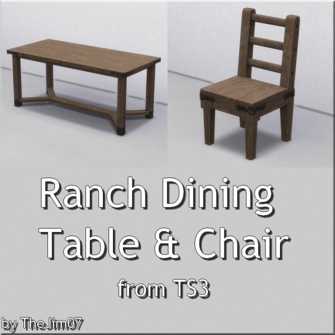 Sims 4 Ranch Dining Table & Chair by TheJim07 at TSR
