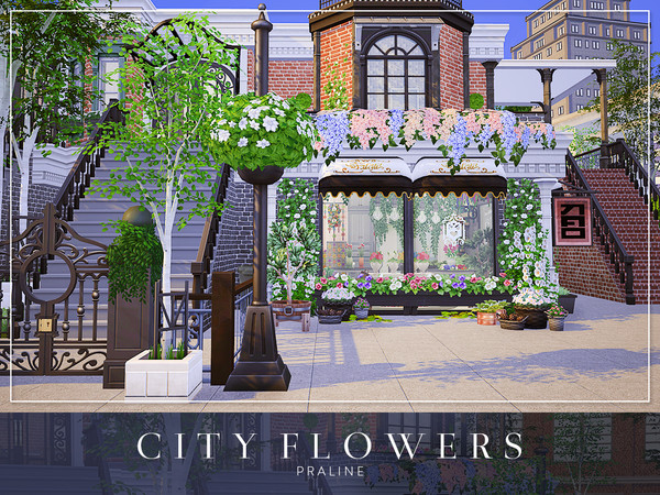 Sims 4 City Flowers house by Pralinesims at TSR