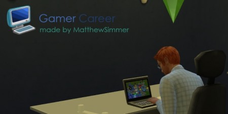 Gamer Career v0.01 by MatthewSimmer at Mod The Sims